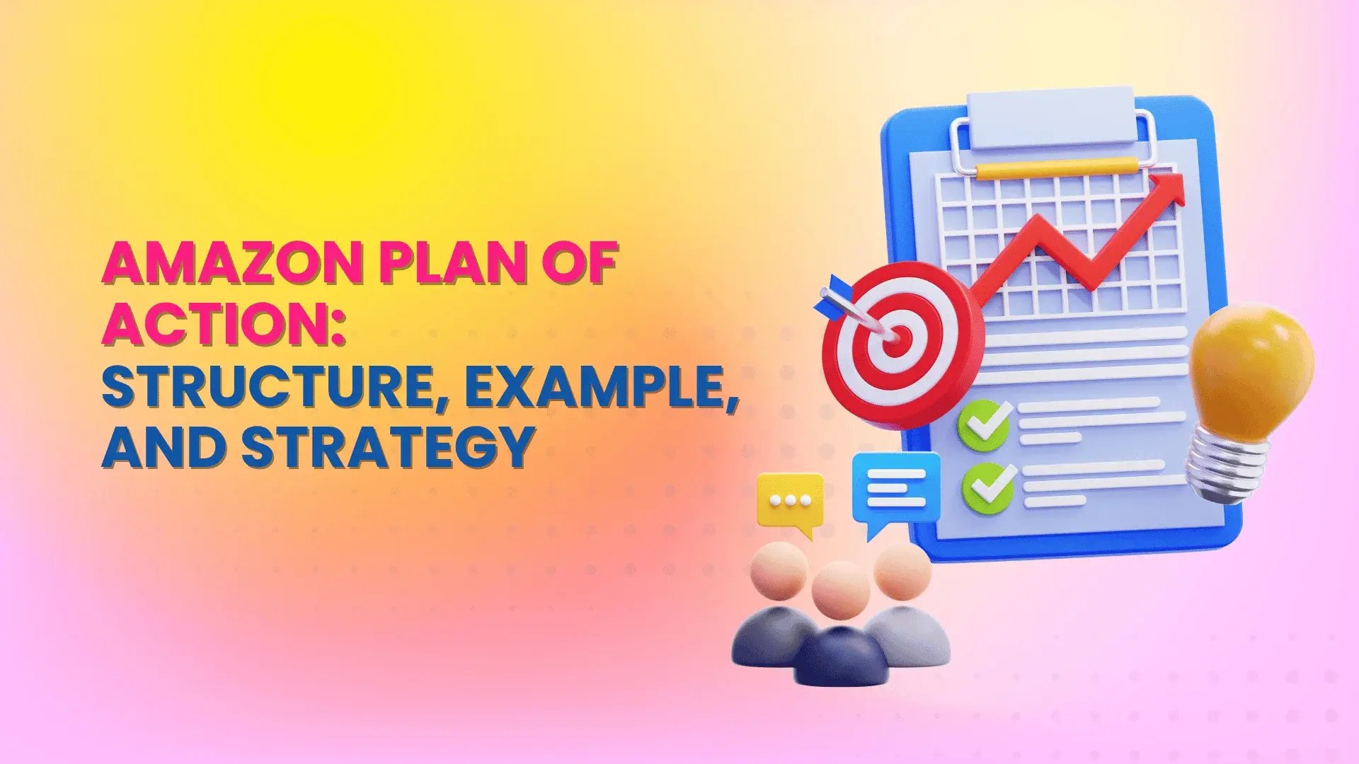 Amazon Plan of Action Structure, Example, and Strategy