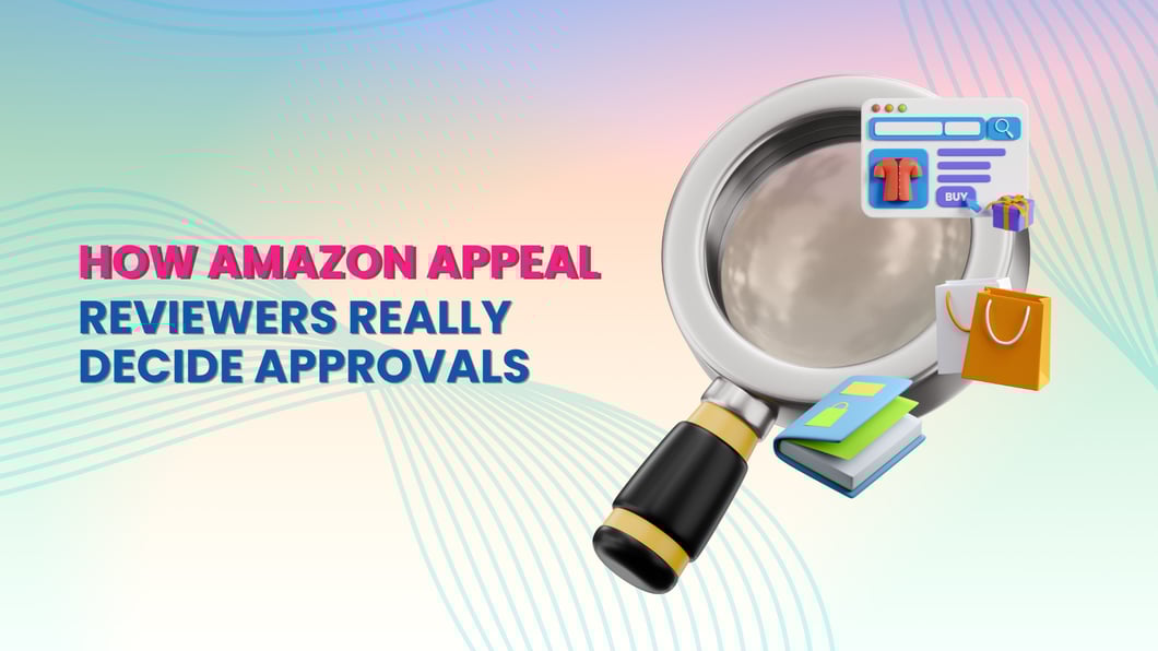 How Amazon Appeal Reviewers Really Decide Approvals