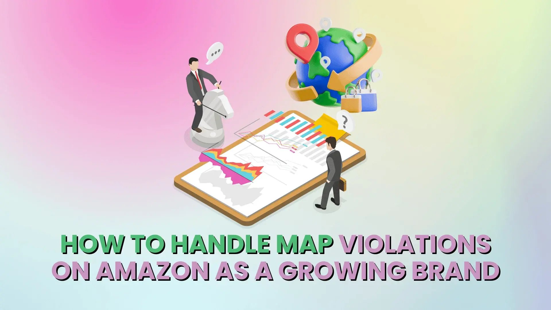 How to Handle MAP Violations on Amazon as a Growing Brand